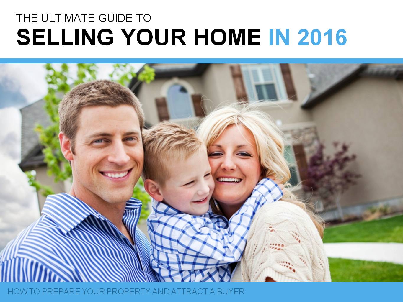 Subscribe to get our Ultimate Guide to Selling A Home in 2015